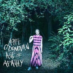 LP plošča Aoife O'Donovan - Age Of Apathy (Gatefold Sleeve) (Bone Coloured) (LP)