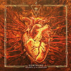 Schallplatte Gurthang - Hearts of the Hollow (Limited Edition) (LP)
