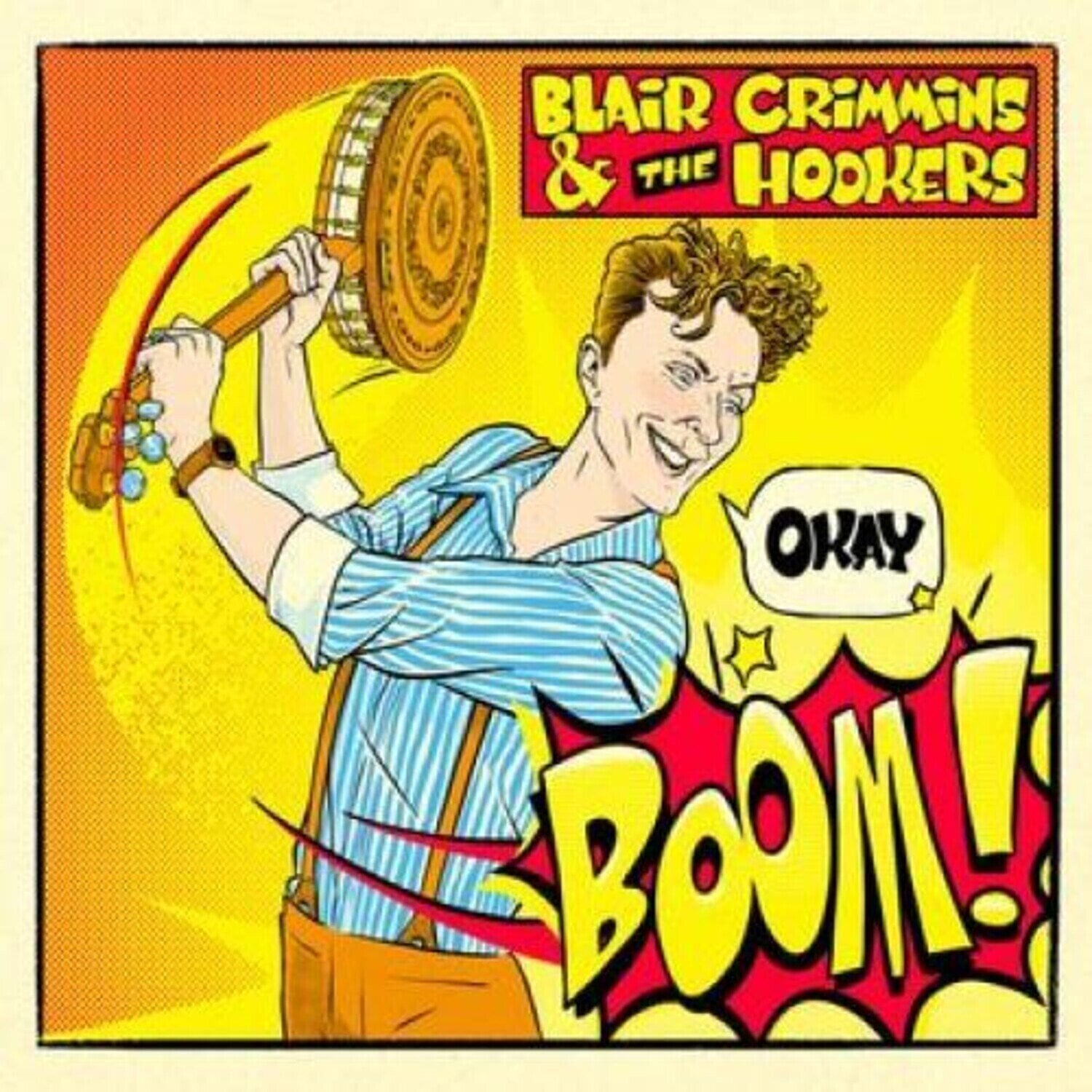 LP deska Blair Crimmins & The Hookers - Okay Boom! (LP)
