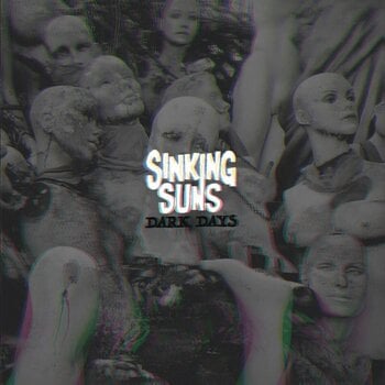 Schallplatte Sinking Suns - Dark Days (LP) - 1
