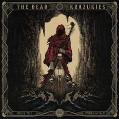 LP platňa The Dead Krazukies - From The Underworld (Limited Edition) (LP)