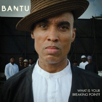 LP ploča Bantu - What Is Your Breaking Point? (LP) - 1