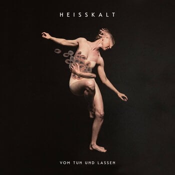 LP Heisskalt - Vom Tun Und Lassen (Coloured) (LP) - 1