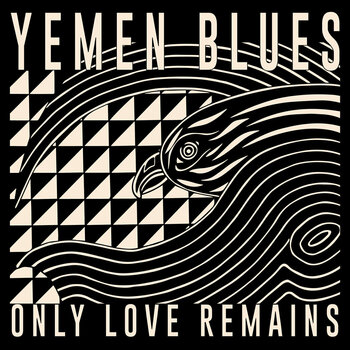LP deska Yemen Blues - Only Love Remains (Gatefold Sleeve) (Limited Edition) (LP) - 1