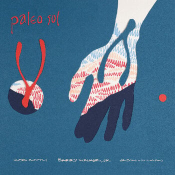 LP deska Barry Walker & Rob Smith & Jason Willmon - Paleo Sol (Limited Edition) (LP) - 1