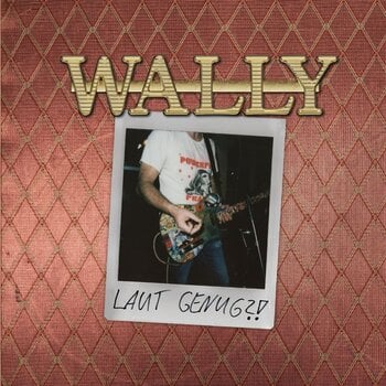 Vinylskiva Wally - Laut Genug?! (Limited Edition) (Silver-bronze-gold Coloured) (LP) - 1