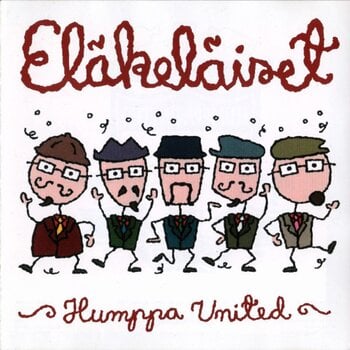 Disco in vinile Eläkeläiset - Humppa United (Reissue) (White Coloured) (2 LP) - 1