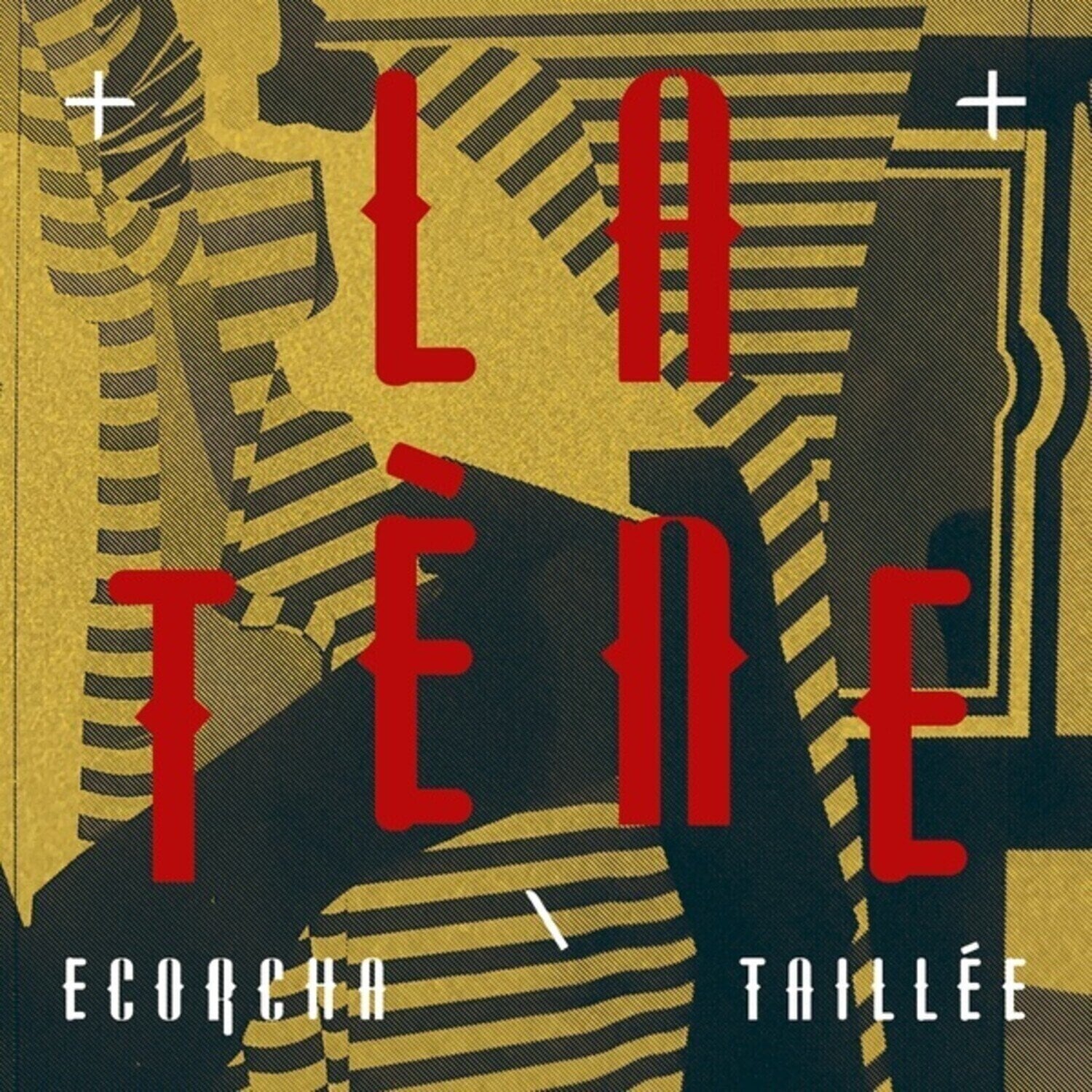 LP La Tène - Ecorcha \ Taillée (LP)