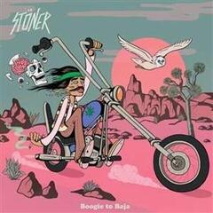 Vinylskiva Stöner - Boogie To Baja (Limited Indie Edition) (LP)