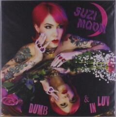 LP ploča Suzi Moon - Dumb & In Luv (Pink Coloured) (LP)