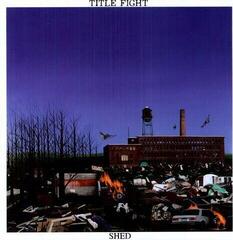 Disque vinyle Title Fight - Shed (Gatefold Sleeve) (LP)