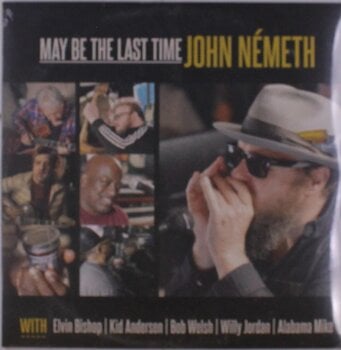 Vinylskiva John Németh - May Be The Last Time (LP) - 1