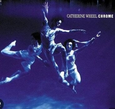 LP deska Catherine Wheel - Chrome (Reissue) (LP) - 1