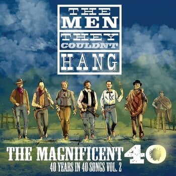 Disco in vinile The Men They Couldn't Hang - The Magnificent 40 Vol 2 (2 LP) - 1