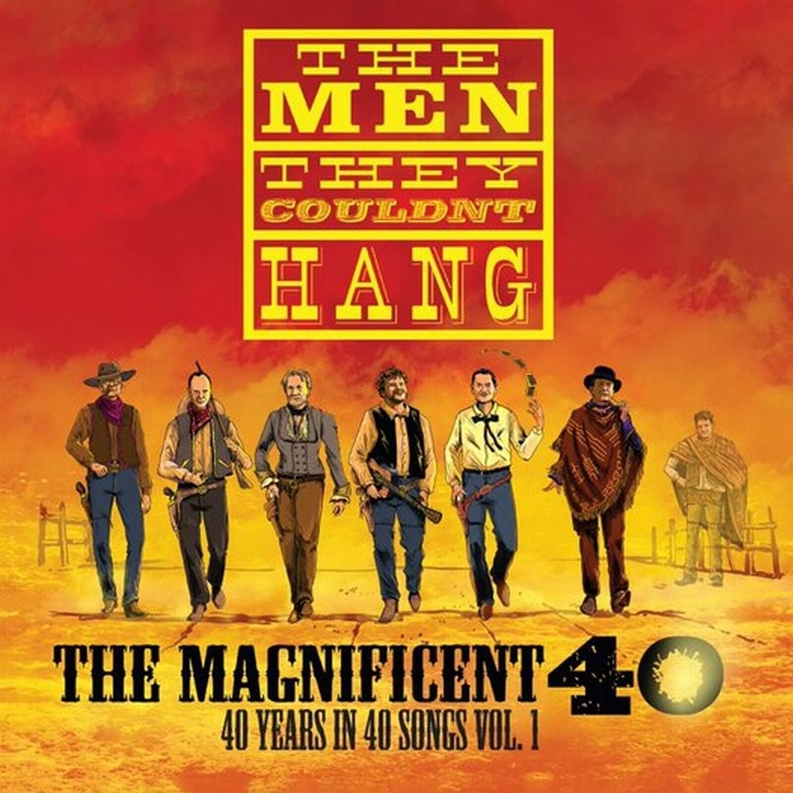 Disco de vinilo The Men They Couldn't Hang - The Magnificent 40 (LP)