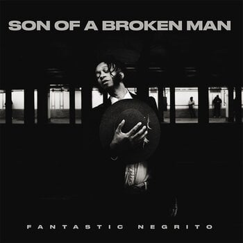 LP deska Fantastic Negrito - Son Of A Broken Man (LP) - 1