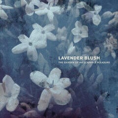 LP Lavender Blush - The Garden Of Inescapable Pleasure (Limited Edition) (LP)