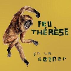 LP ploča Feu Thérèse - Ça Va Cogner (LP)