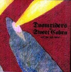 LP ploča Doomriders & Sweet Cobra - Are We Not Men? (7" SP)