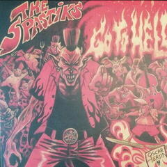 Disco de vinilo The Spastiks - Go To Hell (Limited Edition) (LP)