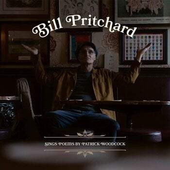 Vinyylilevy Bill Pritchard - Sings Poems By Patrick Woodcock (LP) - 1
