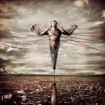 Грамофонна плоча For All We Know - For All We Know (Gatefold) (180 g) (LP) - 1