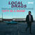Disco in vinile Local Drags - City In A Room (LP)