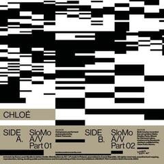 LP plošča Chloé - SloMo A/V (Limited Edition) (LP)