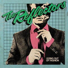 Disque vinyle The Reflectors - Going Out Of Fashion (Limited Edition) (Green Coloured) (LP)