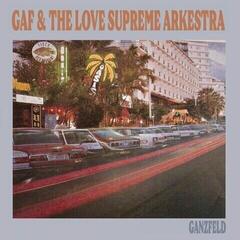 Грамофонна плоча Gaf & The Love Supreme Arkestra - Ganzfeld (LP)