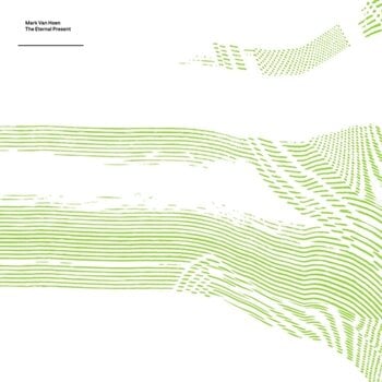 Vinyylilevy Mark Van Hoen - The Eternal Present (LP) - 1