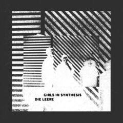LP plošča Girls In Synthesis - Die Leere (EP)
