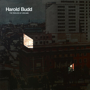LP ploča Harold Budd - The Pavilion Of Dreams (Reissue) (LP) - 1