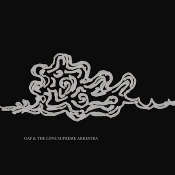 Disco in vinile Gaf - Gaf & The Love Supreme Arkestra (LP) - 1
