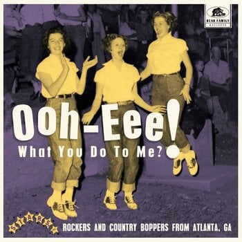 Грамофонна плоча Various Artists - Ooh-Eee! What You Do To Me? Rockers And Country Boppers From Atlanta, GA (Limited Edition) (10") - 1
