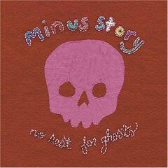 LP plošča Minus Story - No Rest For Ghosts (LP)