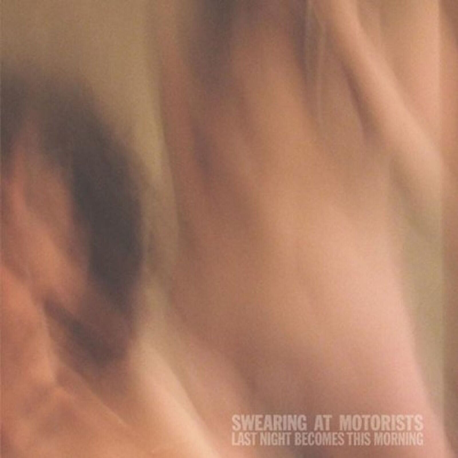Vinylskiva Swearing At Motorists - Last Night Becomes This Morning (LP)