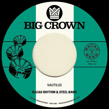 Schallplatte The Bacao Rhythm & Steel Band - Nautilus (7") - 1