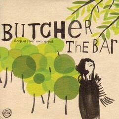 LP deska Butcher The Bar - Sleep At Your Own Speed (LP)