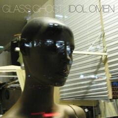 LP platňa Glass Ghost - Idol Omen (LP)