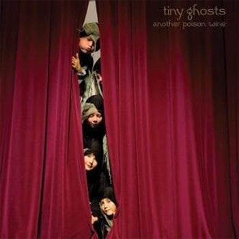 Vinyylilevy Tiny Ghosts - Another Poison Wine (LP) - 1