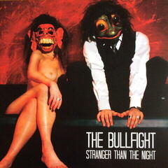 LP deska The Bullfight - Stranger Than The Night (LP)