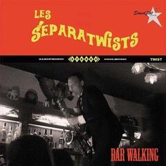 LP ploča Les Séparatwists - Bar Walking (LP)