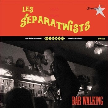 LP ploča Les Séparatwists - Bar Walking (LP) - 1