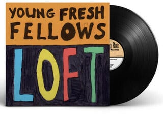 Vinyl Record The Young Fresh Fellows - Loft (LP)