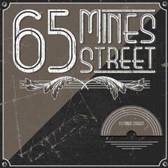 Vinyl Record 65 Mines Street - 65 Mines Street (2 LP)