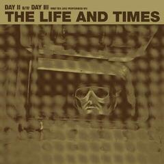 LP platňa The Life And Times - Day II B/W Day III (7")