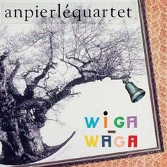 LP ploča An Pierlé Quartet - Wiga Waga (Gatefold Sleeve) (LP + CD)