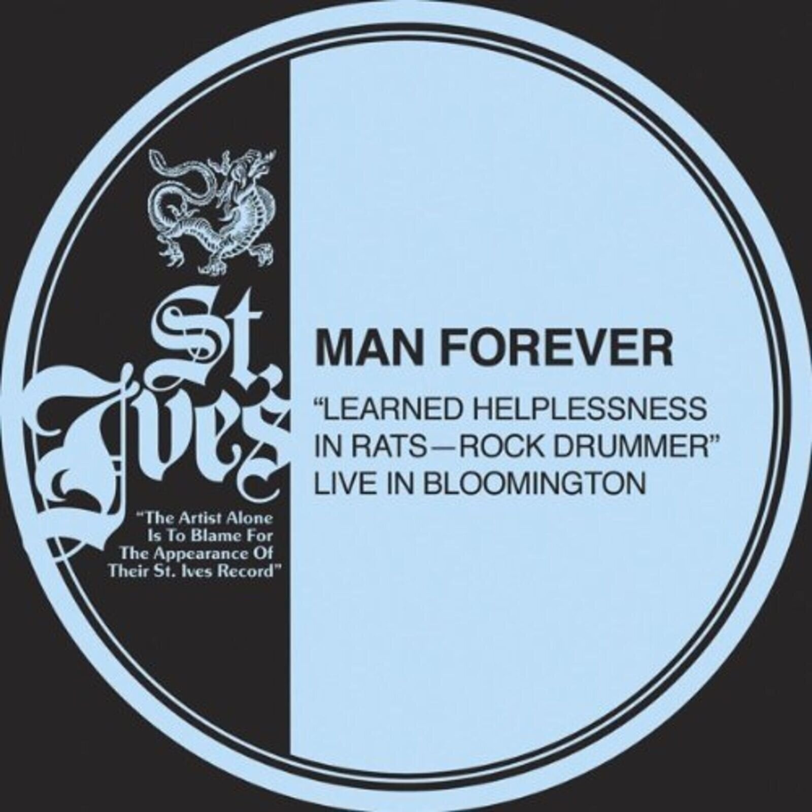 Грамофонна плоча Man Forever - Learned Helplessness In Rats—Rock Drummer (LP)