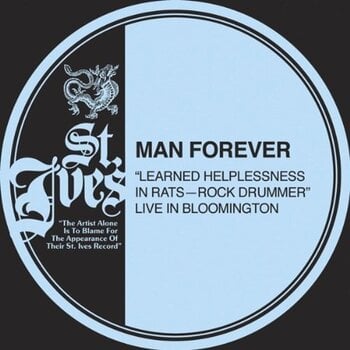 Грамофонна плоча Man Forever - Learned Helplessness In Rats—Rock Drummer (LP) - 1